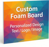 4FTX8FT Custom Foam Board Signs | Event Welcome Sign | 1/2" Thick Foam Core Printing